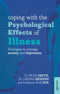 coping-with-the-psychological-effects-of-illness-strategies-to-manage-anxiety-and-depression