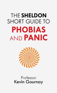 the-sheldon-short-guide-to-phobias-and-panic
