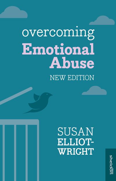 Overcoming Emotional Abuse [New Edition]