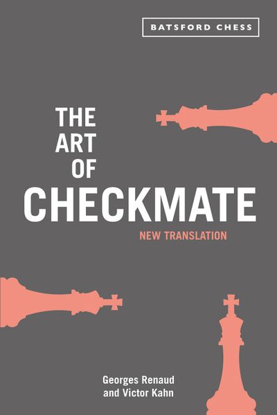 The Art of Checkmate [New Translation]