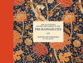 The Illustrated Letters And Diaries Of The Pre Raphaelites - 