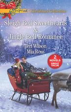 Sleigh Bell Sweethearts/Jingle Bell Romance