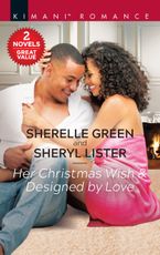 Her Christmas Wish & Designed By Love