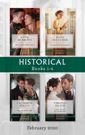 Historical Box Set 1-4/The Scandal of the Season/An Unconventional Countess/Rags-to-Riches Wife/Lilian and the Irresistible Duke