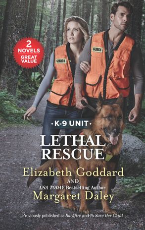 Lethal Rescue/Backfire/To Save Her Child