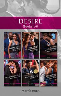 desire-box-set-1-6-march-2020secret-heir-seductionone-night-with-his-rivaljet-set-confessionsthe-dating-dareheartbreakerreclaiming-his-l