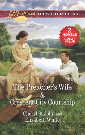 The Preacher's Wife/Crescent City Courtship