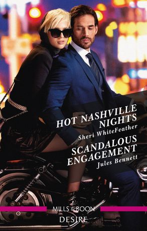 Hot Nashville Nights/Scandalous Engagement :HarperCollins Australia