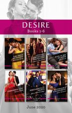 Desire Box Set 1-6 June 2020/The Price of Passion/Upstairs Downstairs Temptation/Back in His Ex's Bed/Forbidden Lust/Hot Nashville Nights/Sca