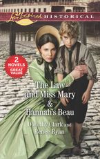 The Law and Miss Mary/Hannah's Beau