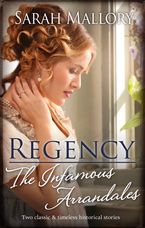Regency The Infamous Arrandales/The Chaperone's Seduction/Temptation of a Governess