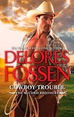 Cowboy Trouble (A McCord Brothers novella)