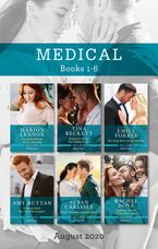 Medical Box Set 1-6 Aug 2020/Pregnant Midwife on His Doorstep/Risking It All for the Children's Doc/The Army Doc's Secret Princess/Reunited w
