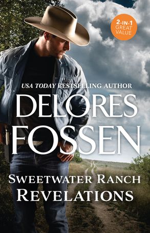 Sweetwater Ranch Revelations/Surrendering to the Sheriff/A Lawman's Justice