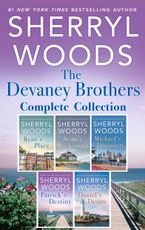 The Devaney Brothers Complete Collection/Ryan's Place/Sean's Reckoning/Michael's Discovery/Patrick's Destiny/Daniel's Desire