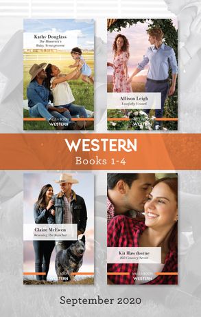 Western Box Set 1-4 Sept 2020/The Maverick's Baby Arrangement/Lawfully Unwed/Rescuing the Rancher/Hill Country Secret