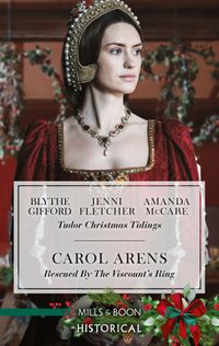 tudor-christmas-tidingsrescued-by-the-viscounts-ring