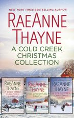 A Cold Creek Christmas Collection/A Cold Creek Christmas Surprise/The Christmas Ranch/A Cold Creek Christmas Story