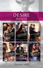 Desire Box Set Jan 2021/One Night in Texas/Running Away with the Bride/The Rancher's Wager/Scandal in the VIP Suite/The Rancher/Intimate