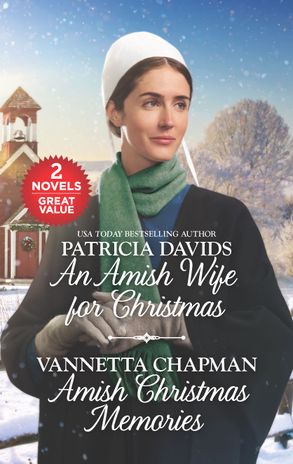 An Amish Wife for Christmas/Amish Christmas Memories