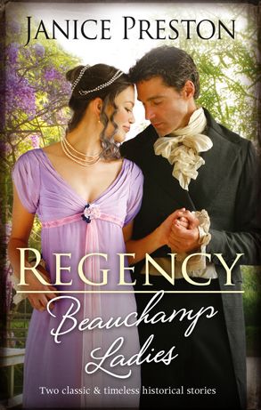 Regency Beauchamp Ladies/Lady Cecily and the Mysterious Mr Gray/Lady Olivia and the Infamous Rake