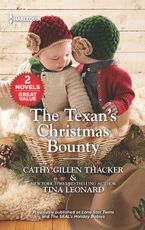 The Texan's Christmas Bounty/Lone Star Twins/The SEAL's Holiday Babies
