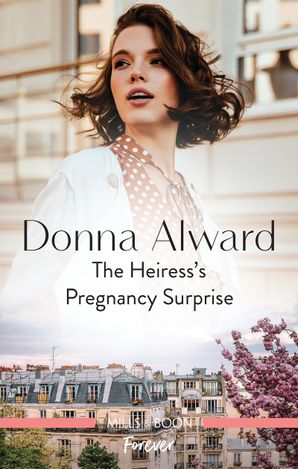 The Heiress's Pregnancy Surprise