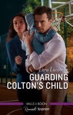 Guarding Colton's Child