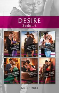 desire-box-set-mar-2021at-the-ranchers-pleasurecraving-a-real-texanhow-to-live-with-temptationhis-perfect-fake-engagementwaking-up