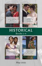 Historical Box Set May 2021/A Marriage of Equals/A Viscount to Save Her Reputation/Caught in a Cornish Scandal/His Unlikely Duchess
