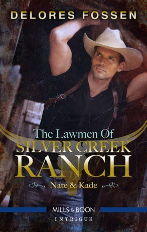 The Lawmen of Silver Creek Ranch - Nate/Kade