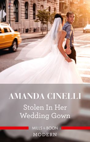Stolen in Her Wedding Gown