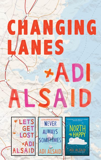 Changing Lanes/Let's Get Lost/Never Always Sometimes/North of Happ