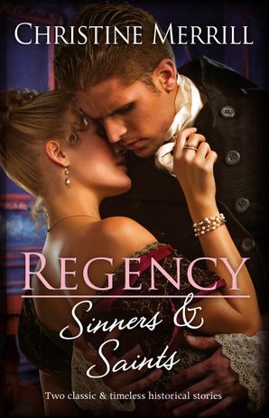 Regency Sinners & Saints/The Greatest of Sins/The Fall of a Saint