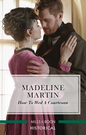 How to Wed a Courtesan