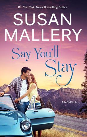 Say You'll Stay (novella)
