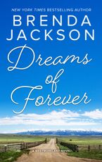Dreams of Forever/Seduction, Westmoreland Style/Spencer's Forbidden Passion