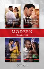 Modern Box Set 5-8 Oct 2021/How to Tempt the Off-Limits Billionaire/Forbidden to Her Spanish Boss/Proof of Their One Hot Night/