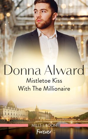 Mistletoe Kiss with the Millionaire