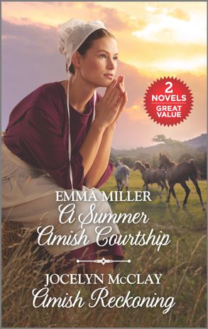 A Summer Amish Courtship/Amish Reckoning