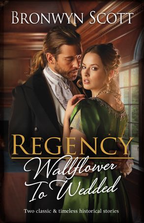 Regency Wallflower To Wedded/Claiming His Defiant Miss/Marrying the Rebellious Miss