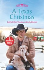 A Texas Christmas/A Cowboy Under the Mistletoe/The Christmas Cradle