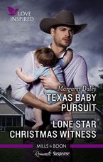 Texas Baby Pursuit/Lone Star Christmas Witness