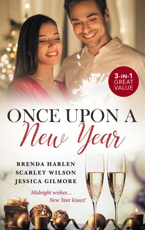 Once Upon A New Year/The Maverick's Midnight Proposal/The Italian Billionaire's New Year Bride/Her New Year Baby Secret