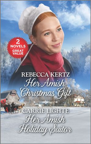 Her Amish Christmas Gift/Her Amish Holiday Suitor
