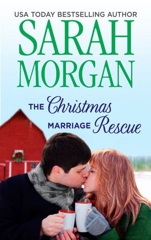 The Christmas Marriage Rescue
