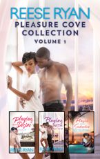 Pleasure Cove Collection Volume 1/Playing with Desire/Playing with Temptation/His Holiday Gift/Playing with Seduction