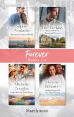 Forever Box Set Mar 2022/Their Second Chance Miracle/Reunion with the Brooding Millionaire/Escape with Her Greek Tycoon/Finding Forever on Th