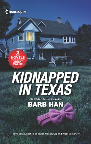 Kidnapped in Texas/Texas Kidnapping/What She Knew