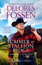 Summer at Stallion Ridge/Summer at Stallion Ridge/Corralled in Texas